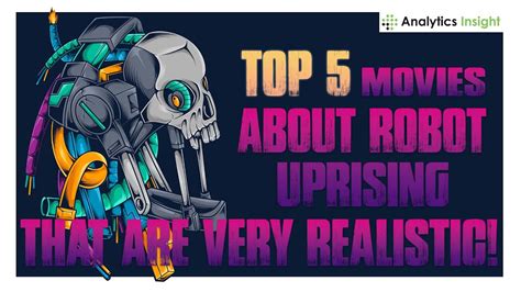 Top 5 Movies about Robot Uprising that are Very Realistic! - YouTube