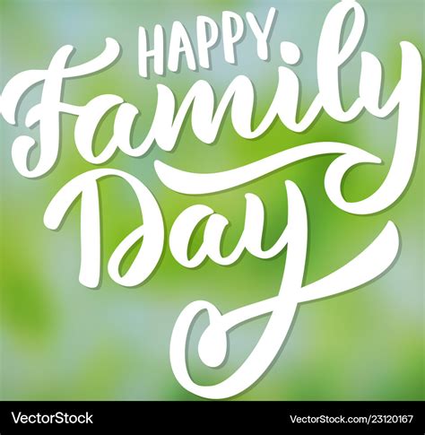 Happy family day - typography hand-lettering Vector Image