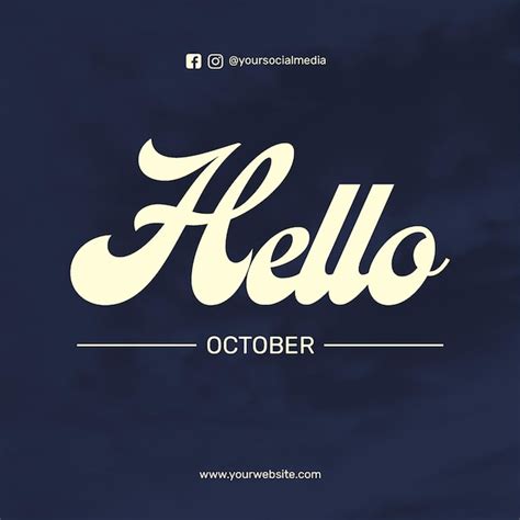 Premium PSD | Typhography hello october on dark blue background photoshop instagram post template