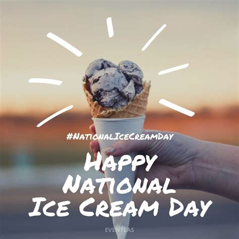 National Ice Cream Day 2024 - USA | Eventlas