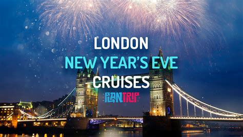 London New Year's Eve Cruises 2024 - Tickets and Prices.