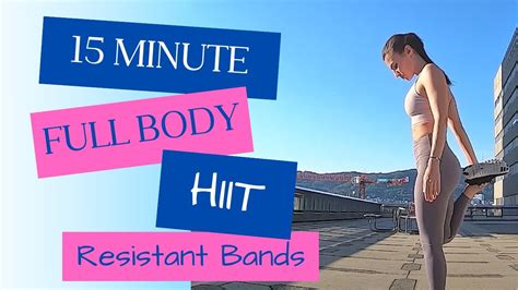 15 MINUTE FULL BODY HIIT - resistance bands workout | Vanya Fitness - YouTube