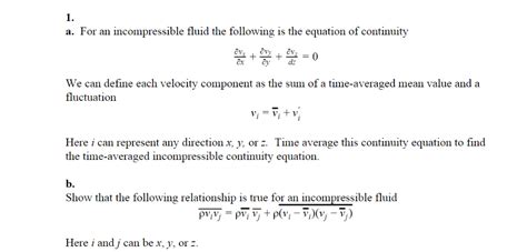 1. a. For an incompressible fluid the following is | Chegg.com