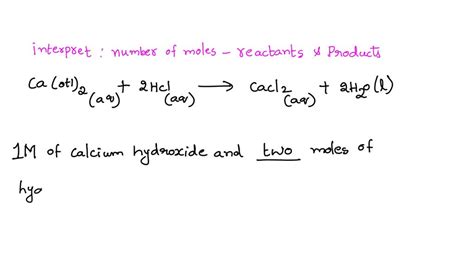 SOLVED: When solid calcium hydroxide reacts with hydrochloric acid in ...