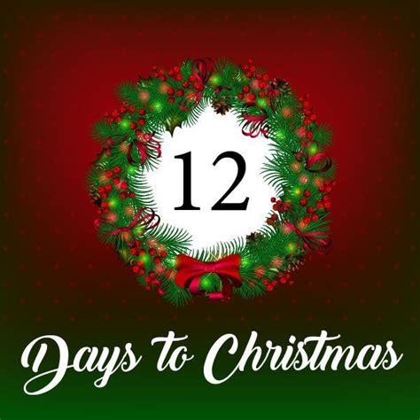 The countdown is on... Only 12 days until Christmas. What are you doing ...