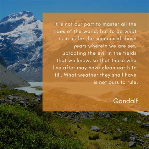 Gandalf Quote 18 | QuoteReel