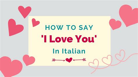 How To Say ‘I Love You’ In Italian + Other Romantic Phrases - Lingalot