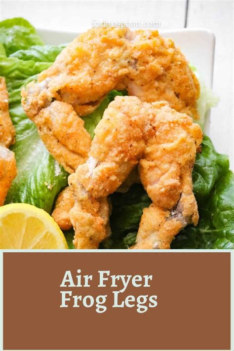 Air Fryer Frog Legs - Fork To Spoon