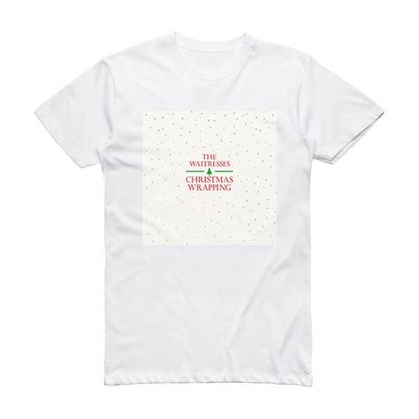 The Waitresses Christmas Wrapping Album Cover T-Shirt White – ALBUM COVER T-SHIRTS