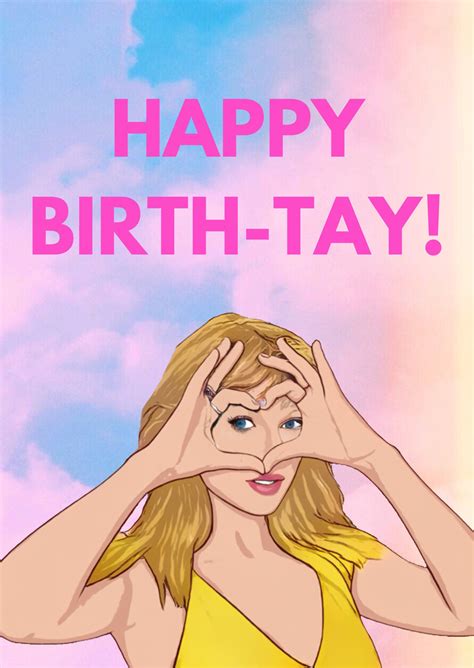 Taylor Swift Printable Birthday Day Card-happy Birth-tay - Etsy