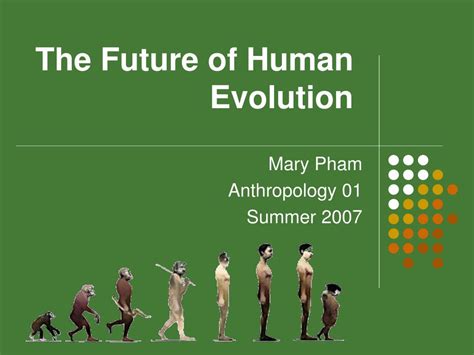 PPT - The Future of Human Evolution PowerPoint Presentation, free ...