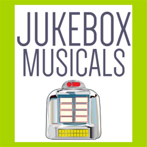 Jukebox Musicals