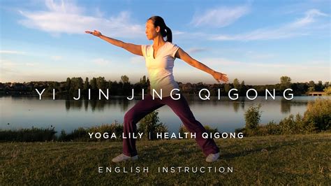 Yi Jin Jing Qigong with English Instruction - YOGALILY STUDIO | Yoga PIlates Taichi | Yoga Tai ...