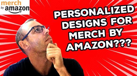 Personalized And Customized Designs For Merch By Amazon?!?!! - YouTube