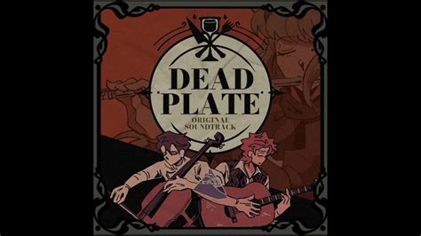 Dead Plate Original Soundtrack - YouTube