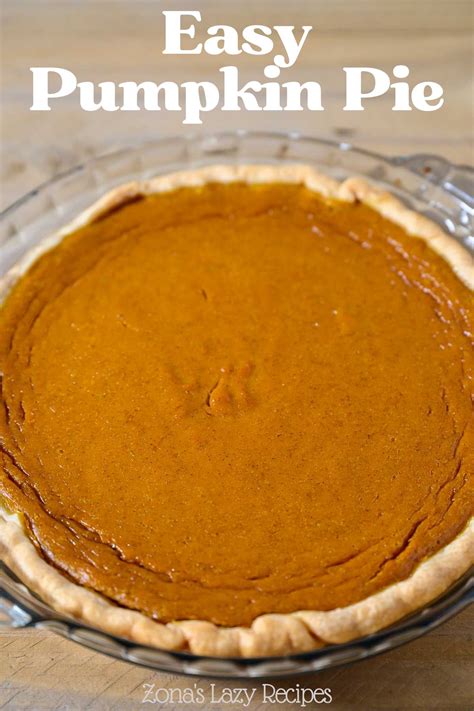 Pumpkin Pie without Evaporated Milk - Zona's Lazy Recipes