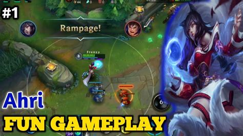 Ahri Gameplay [Fun Gameplay #1]- League of Legends : Wild Rift (Closed Beta) - YouTube