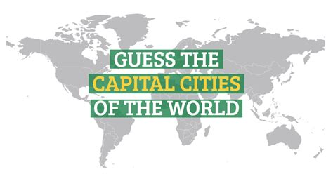 Take the free online Guess The Capital Cities Of The World! - Geography ...