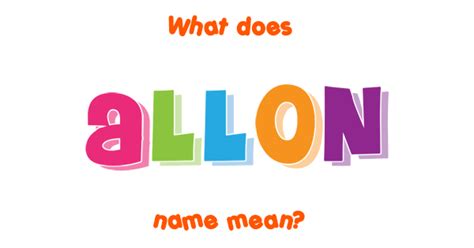 Allon name - Meaning of Allon