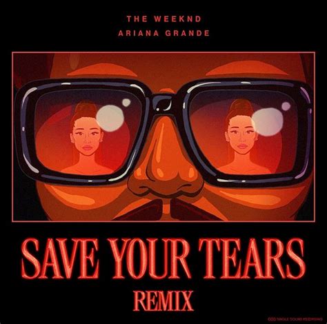 Stream the Weeknd's New "Save Your Tears" Remix with Ariana Grande ...