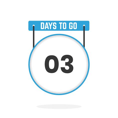 3 Days Left Countdown for sales promotion. 3 days left to go ...