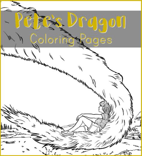 Pete's Dragon Coloring Pages | Simply Being Mommy