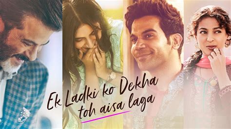 (Crisp) Movie Review: EK LADKI KO DEKHA TOH AISA LAGA by FENIL SETA ...