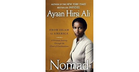 Nomad: From Islam to America: A Personal Journey Through the Clash of ...