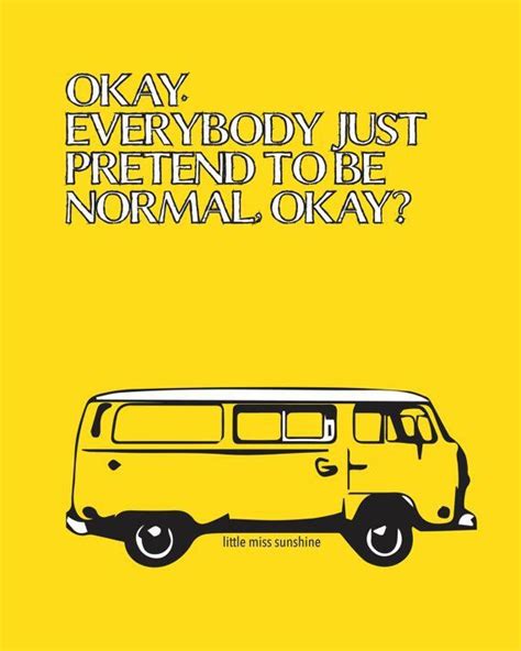 Film Quote – Little Miss Sunshine Movie Quote Poster by carrieleedesigns… | Quote posters ...