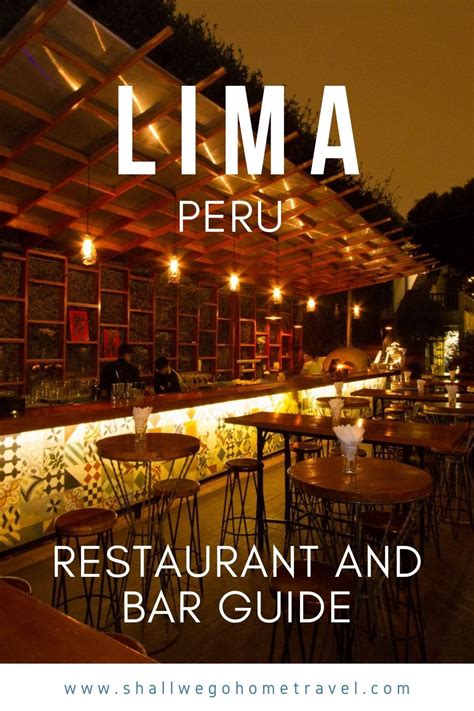 LIMA FOOD & DRINK GUIDE: THE BEST RESTAURANTS & BARS IN MIRAFLORES ...