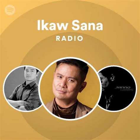 Ikaw Sana Radio - playlist by Spotify | Spotify