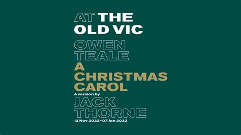 A Christmas Carol 2022 at The Old Vic tickets and cast with Owen Teale ...