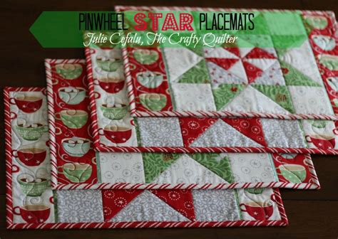 Christmas in August: Pinwheel Star Table Runner, Placemats, and more! - The Crafty Quilter