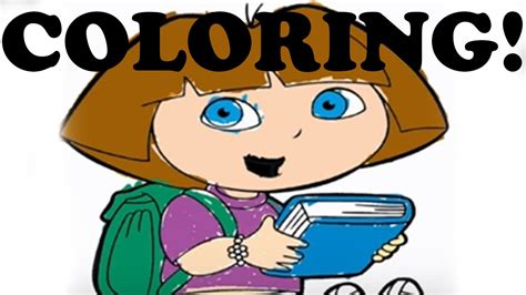 Coloring Book Dora! Dora the Explorer! Coloring! Coloring Game! - YouTube