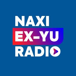 Naxi EX YU Radio | Free Internet Radio | TuneIn