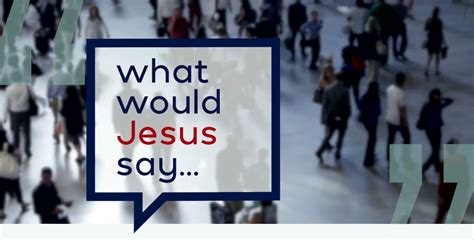 What Would Jesus Say Sermon ID | Summit Church