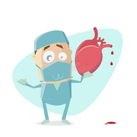 Funny cartoon illustration of a surgeon holding a human heart. Cartoon illustration of a surgeon ...