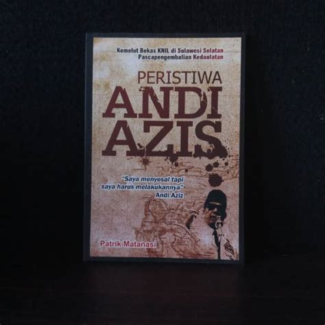 Jual Peristiwa Andi Aziz Patrik Matanasi | Shopee Indonesia