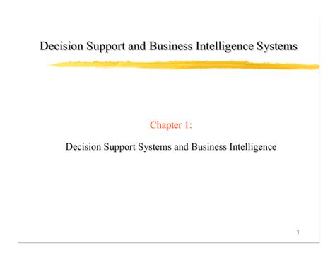 Decision Support and Business Intelligence Systems