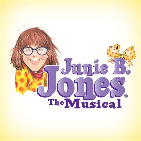 Junie B. Jones, the Musical - 2017 - San Diego Junior Theatre