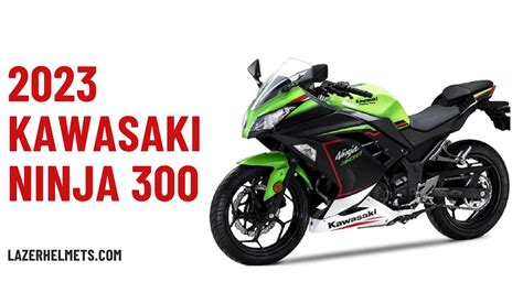 2023 Kawasaki Ninja 300 Specs, Top Speed, Price, & Reviews