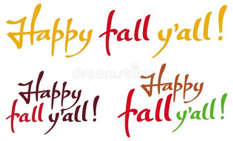 Set of the Phrases "Happy Fall Y All!". Stock Illustration ...