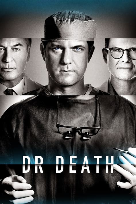 Dr. Death - Full Cast & Crew - TV Guide