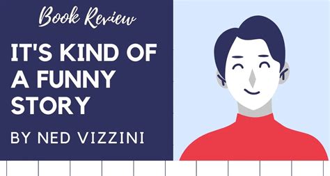 It's Kind of a Funny Story by Ned Vizzini | Book Review by The Bookish Elf