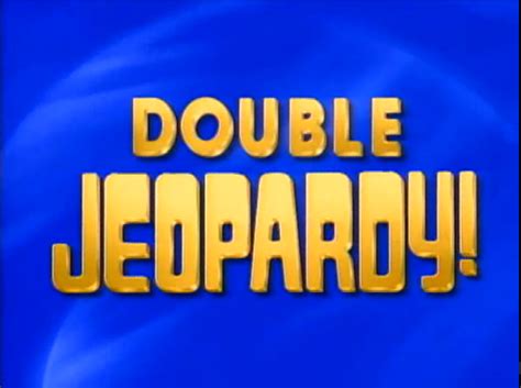 Image - Jeopardy! 1992-1993 Double Jeopardy intertitle.png | Game Shows ...