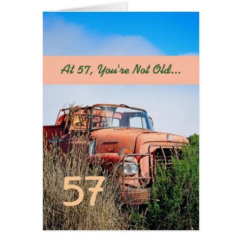 FUNNY Happy 57th Birthday - Vintage Orange Truck Card | Zazzle