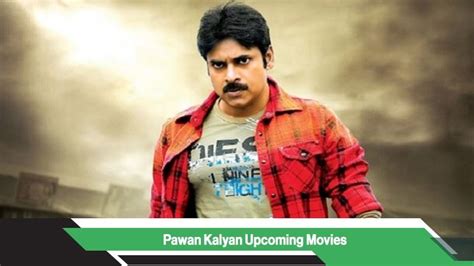 Pawan Kalyan Upcoming Movies, List, Release Date- MouthShut.com