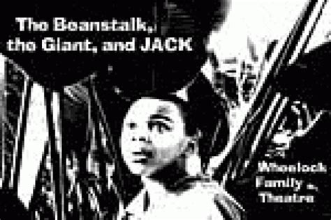 The Beanstalk, the Giant, and Jack on Boston: Get Tickets Now ...