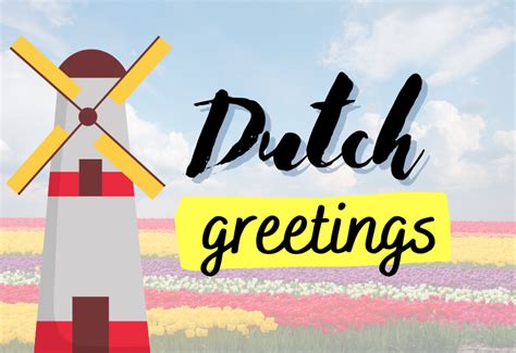 18 Basic Dutch Greetings You Must Know | by Ling Learn Languages | Medium