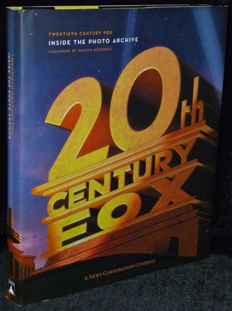 Twentieth Century Fox: Inside the Photo Archive by Scorsese, Martin, foreword; preface by Tom ...